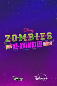 Zombies: The Re-Animated Series: Season 1